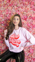 BE MINE PULLOVER
